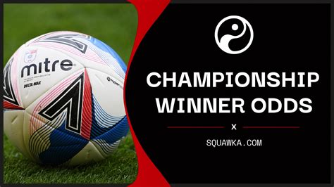 Championship Winner Odds, Outright betting .